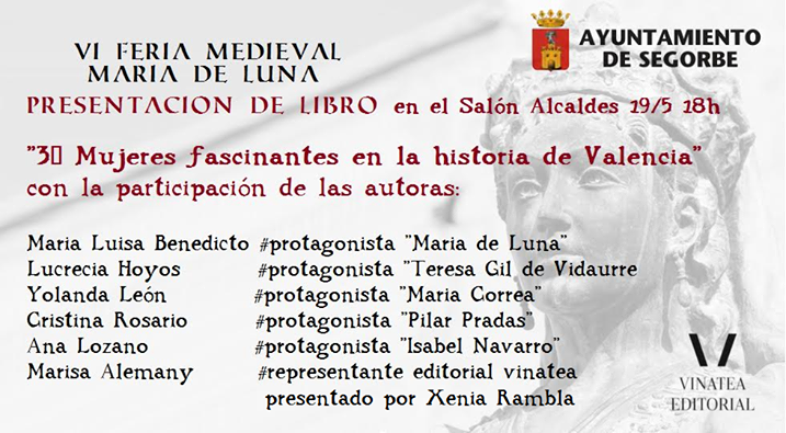Segorbe acoge la presentación de nuestro libro con María de Luna como protagonista.
