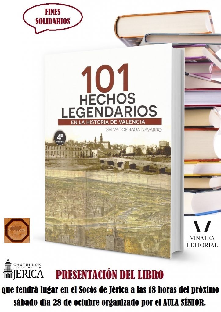 Presentación 101 Hechos Legendarios en Jérica