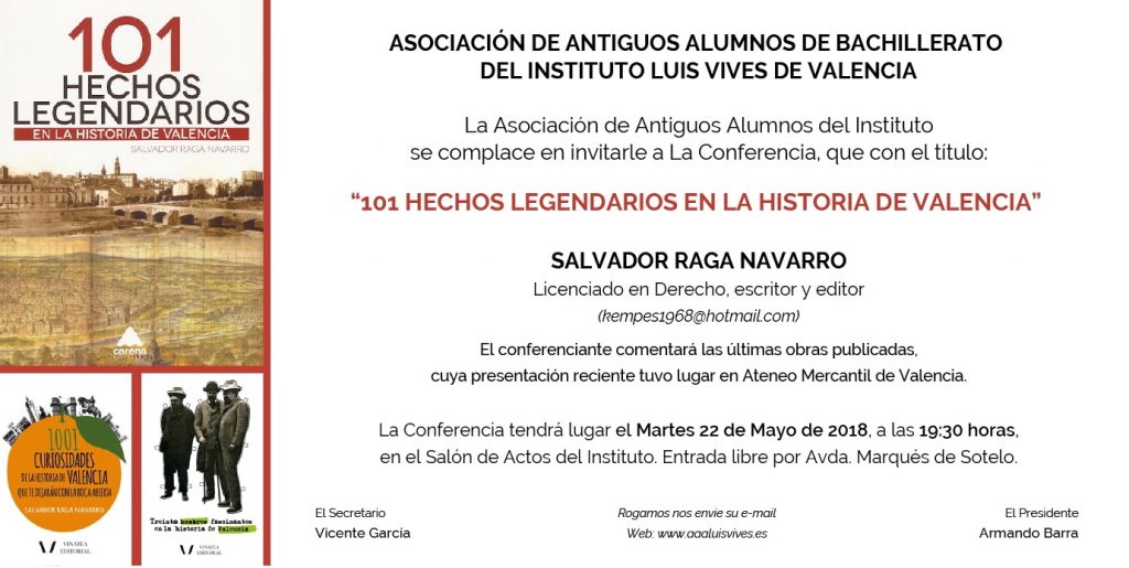 Presentación de los 101 Hechos legendarios en el Luis Vives.