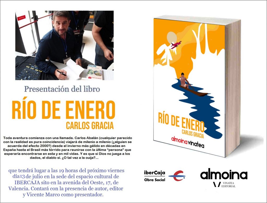 PRESENTACIÓN DEL LIBRO “RÍO DE ENERO” DE CARLOS GRACIA.