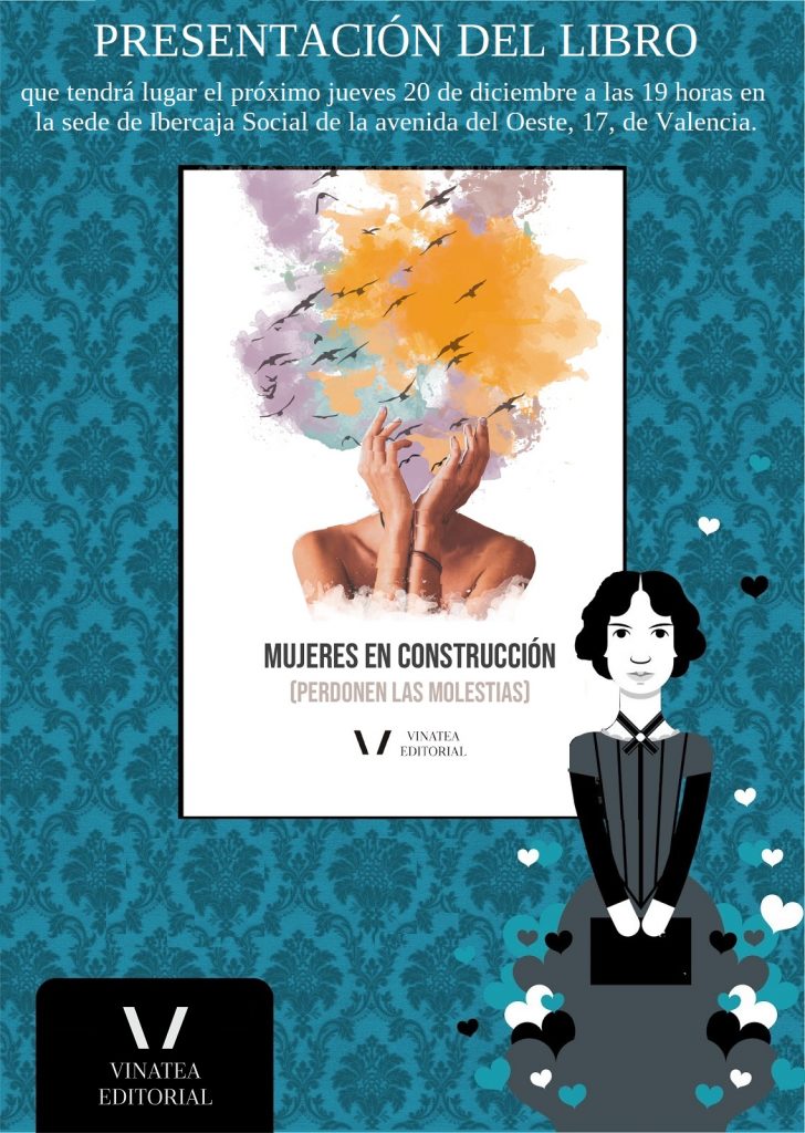 Presentación de las “Mujeres en construcción” (perdonen las molestias)