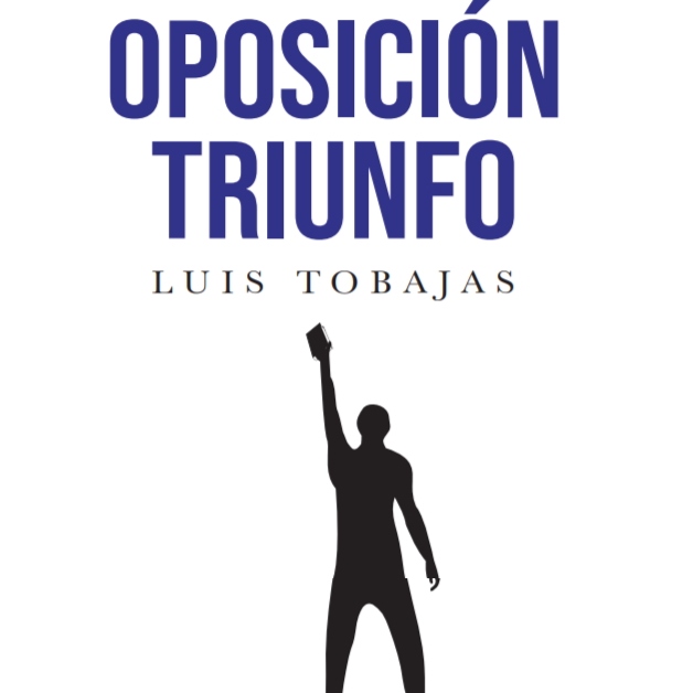 ‘Oposición Triunfo’, un libro lleno de trucos para superar las oposiciones con éxito