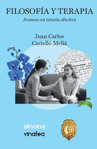 FILOSOFÍA Y TERAPIA (Avances en tutoría afectiva)